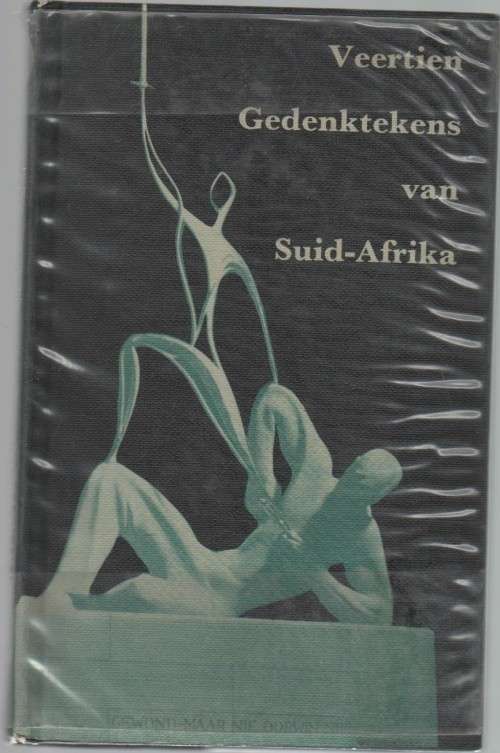 VEERTIEN GEDENKTEKENS VAN SUID-AFRIKA (1961) - DR J J VAN TONDER