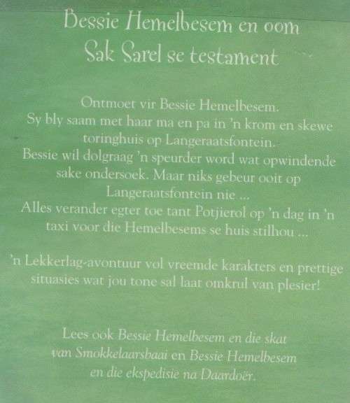 BESSIE HEMELBESEM EN OOM SAK SAREL SE TESTAMENT - JANIE OOSTHUYSEN (2 DE DRUK 2009)