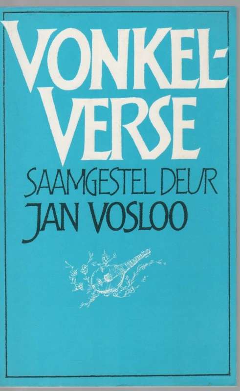 VONKEL VERSE - JAN VOSLOO (1 STE UITGAWE 1988)