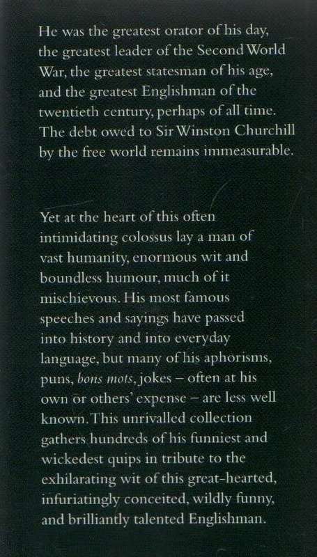 THE WICKED WIT OF WINSTON CHURCHILL - DOMINIQUE ENRIGHT (1 ST PUBL 2001)