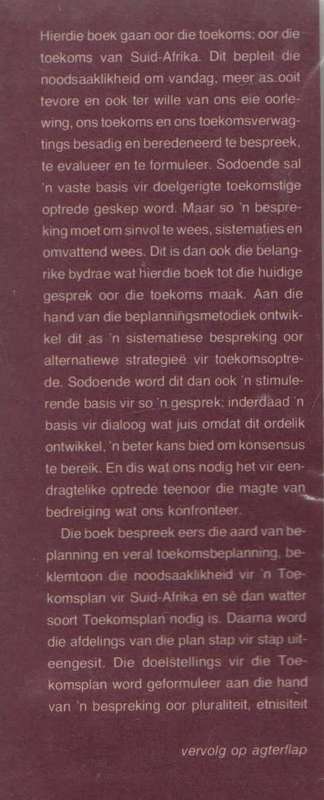 TOEKOMSPLAN SUID-AFRIKA, 'N BASIS VIR DIALOOG - P ROELF BOTHA (1 STE UITGAWE 1978)