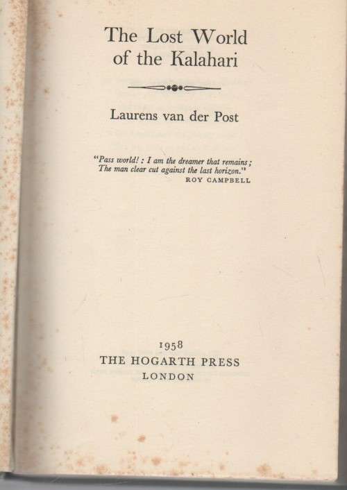 THE LOST WORLD OF THE KALAHARI - LAURENS VAN DER POST (1958)