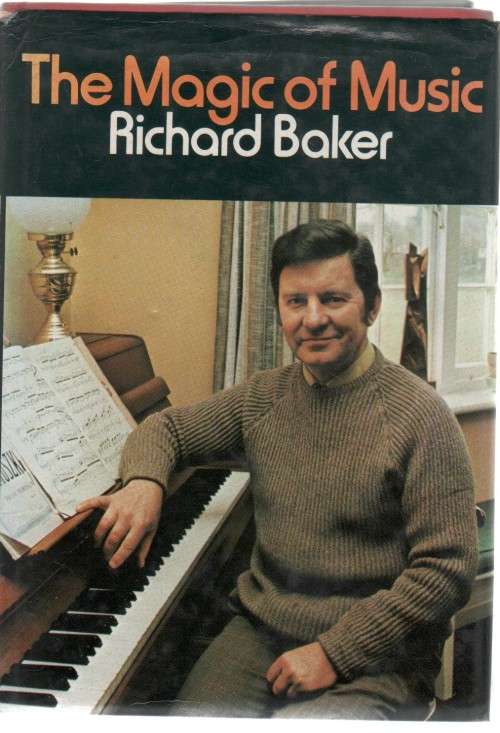 THE MAGIC OF MUSIC - RICHARD BAKER (1975)
