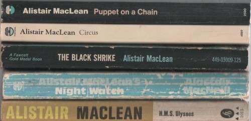 FIVE PAPERBACKS BY THE AUTHOR ALISTAIR MACLEAN Batch one