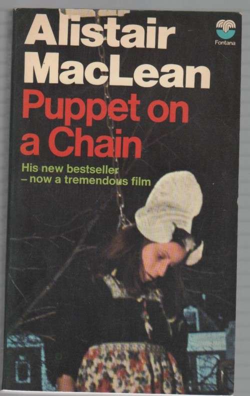 FIVE PAPERBACKS BY THE AUTHOR ALISTAIR MACLEAN Batch one