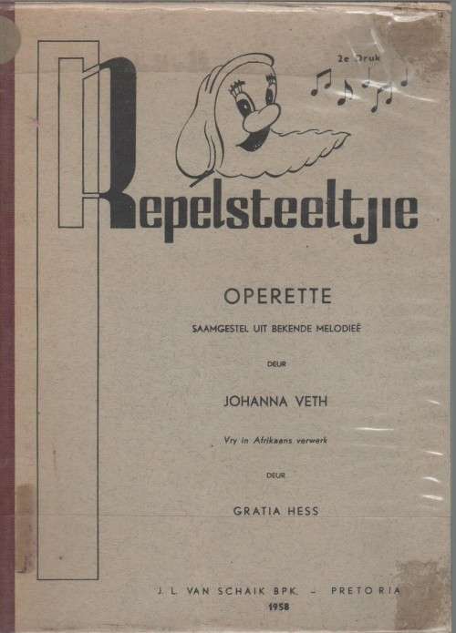 REPELSTEELTJIE, OPERETTE - JOHANNA VETH (2 DE DRUK 1958)