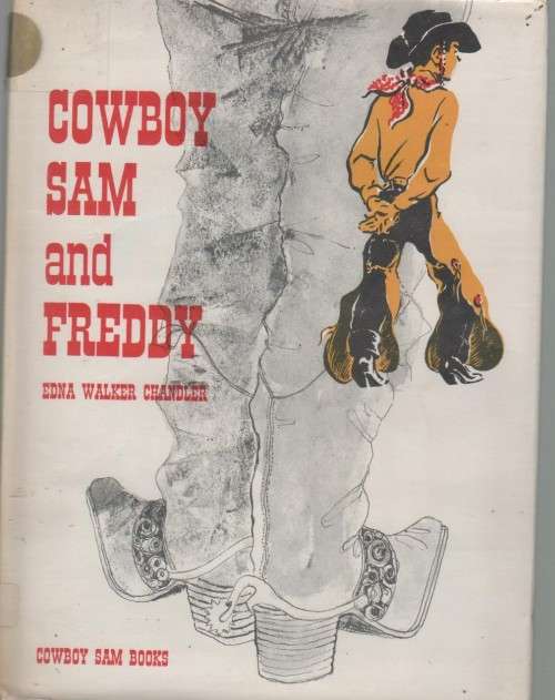 COWBOY SAM AND FREDDY - EDNA WALKER CHANDLER (1959)