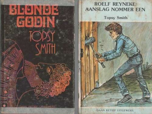 DRIE HARDEBANDBOEKE DEUR DIE IMMERGEWILDE TOPSY SMITH