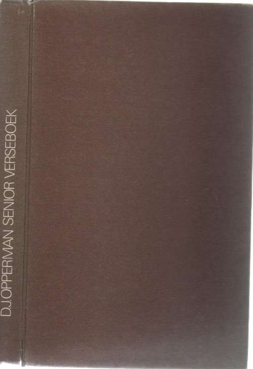 SENIOR VERSEBOEK - D J OPPERMAN (23 STE DRUK 1973)