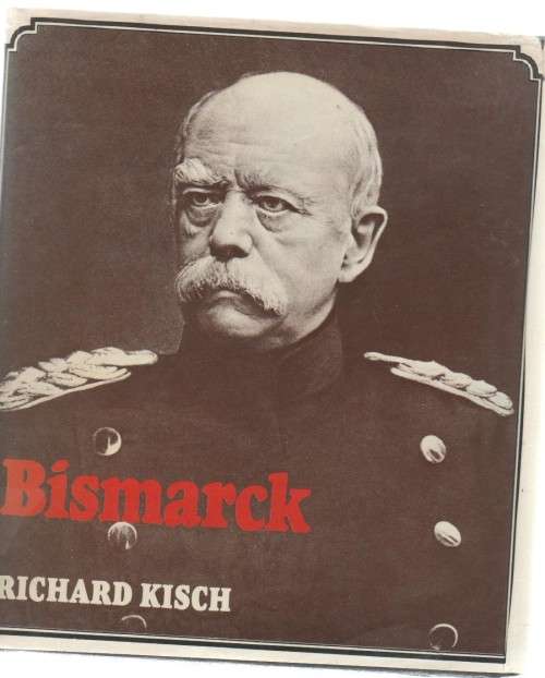 BISMARCK - RICHARD KISCH (1976)