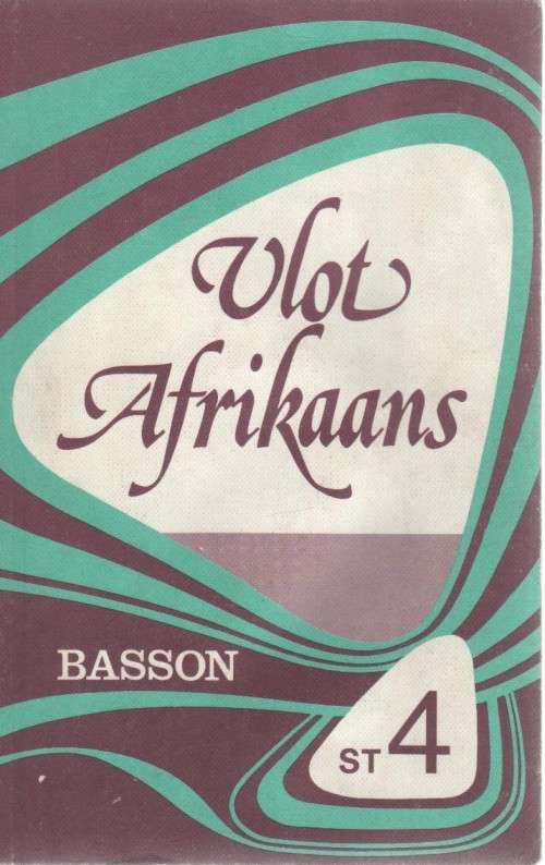 VLOT AFRIKAANS, ST. 4 - BASSON (2 DE UITGAWE 1983)