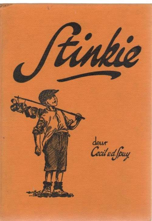 STINKIE - CECIL VAN DER SPUY (20 STE DRUK 1970)
