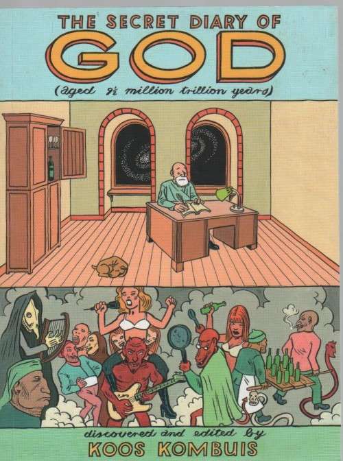 THE SECRET DIARY OF GOD - KOOS KOMBUIS (1 ST PUBLISHED 2003)