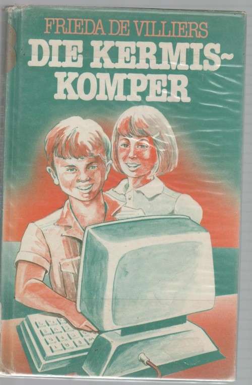 DIE KERMIS-KOMPER - FRIEDA DE VILLIERS (1985)