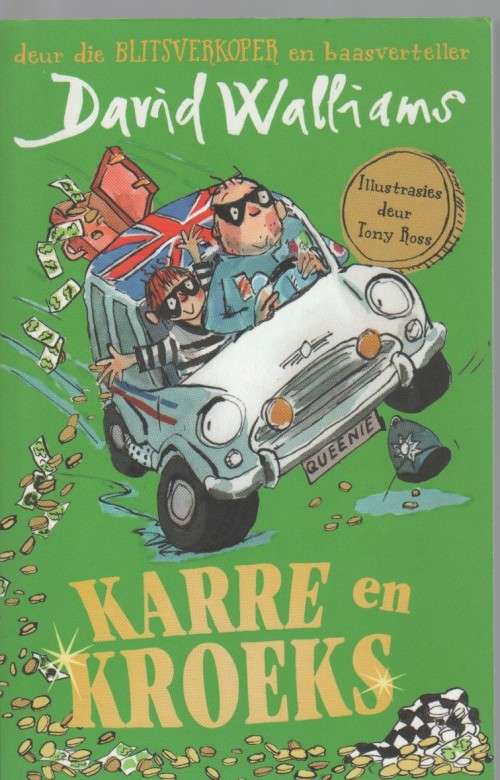 KARRE EN KROEKS - DAVID WALLIAMS (2019)