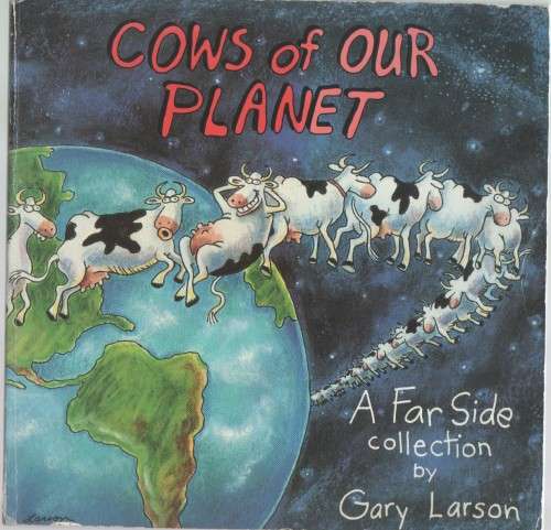 COWS OF OUR PLANET - GARY LARSON (1994)