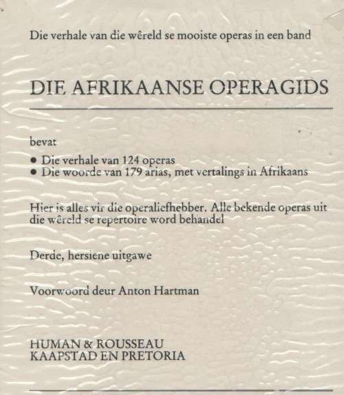 DIE AFRIKAANSE OPERAGIDS - LOUIS STEYN (3 DE UITGAWE 1989)