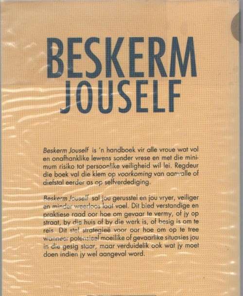 BESKERM JOUSELF, 'N GIDS VIR VROUE - JESSICA DAVIES (1 STE UITGAWE 1990)