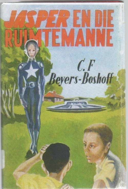 JASPER EN DIE RUIMTEMANNE, NOMMER 5 - C F BEYERS-BOSHOFF (1960)