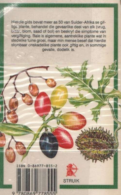 GIFTIGEPLANTE - EUGENIE & GLEN MOLL , OSE CRASSSTREBEL (1 STE AFRIKAANSE UITGAWE 1989)
