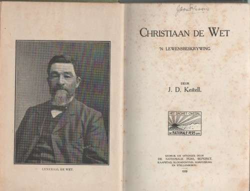 CHRISTIAAN DE WET, 'N LEWENSBESKRYWING - J D KESTELL (1920)