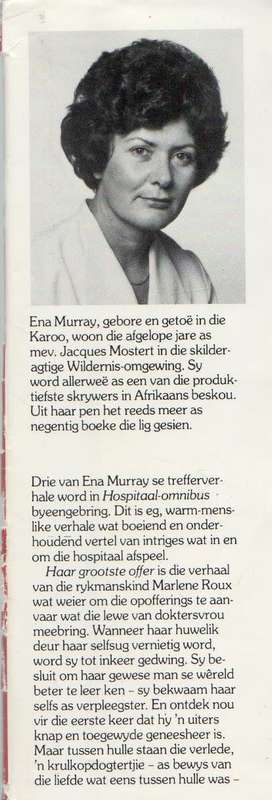 ENA MURRAY HOSPITAAL OMNIBUS- HAAR GROOTSTE OFFER, NUWE HORISON, SKADUWEES VAN GISTER