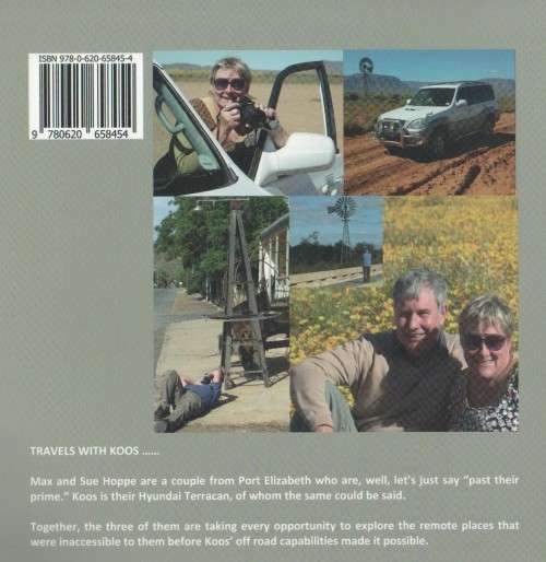 TRAVELS/TROUBLES WITH KOOS - SUE HOPPE (2015) Signed