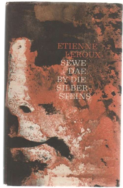 Sewe Dae by die Silbersteins - Etienne Leroux (5 de druk 1964)