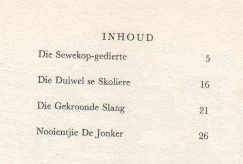 DIE GEKROONDE SLANG EN ANDER AFRIKAANSE SPROKIES - PIETER W GROBBELAAR (1 STE UITG 1970)