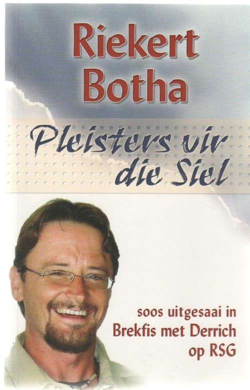 PLEISTERS VIR DIE SIEL - RIEKERT BOTHA, SOOS UITGESAAI IN BREKFIS MET DERRICH RSG