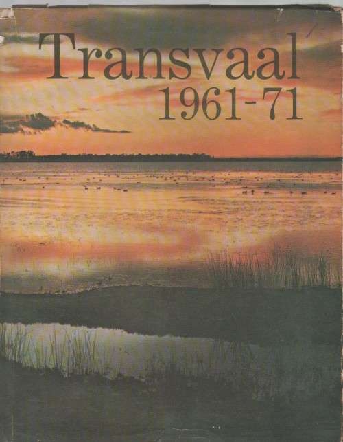 TRANSVAAL 1961 - 71 (1971)