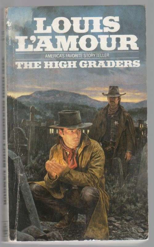 THE HIGH GRADERS - LOUIS L'AMOUR (WESTERN - 1995)