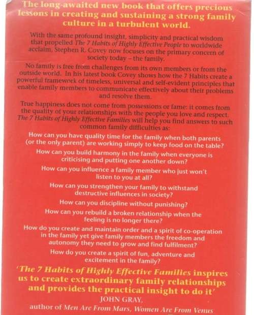 THE 7 HABITS OF HIGHLY EFFECTIVE FAMILIES - STEPHEN R COVEY (1 ST PUBLISHED 1999)