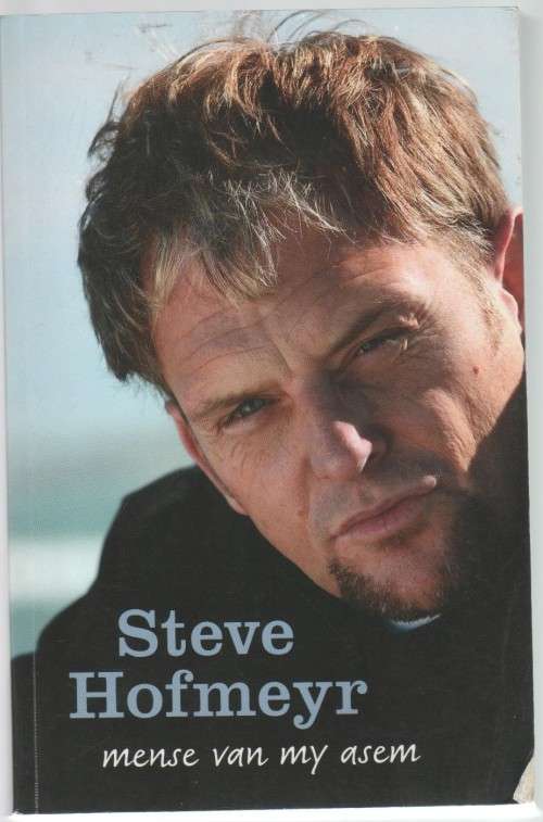 MENSE VAN MY ASEM - STEVE HOFMEYER (2008)