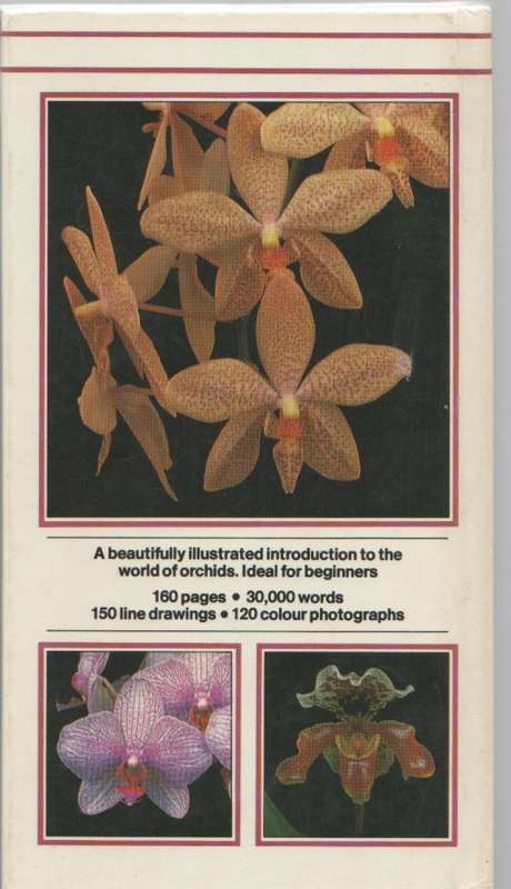 GROWING YOUR OWN ORCHIDS - WILMA RITTERSHAUSEN (1982)