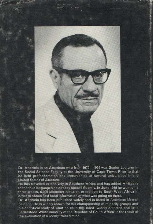 THE WHITE SOUTH AFRICAN , AN ENDANGERED SPECIES - JOSEPH ANDRIOLA (1976)
