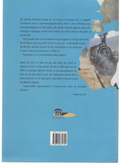 FASSINERENDE FEITE - DAWID VAN LILL (1 STE UITGAWE 2003)