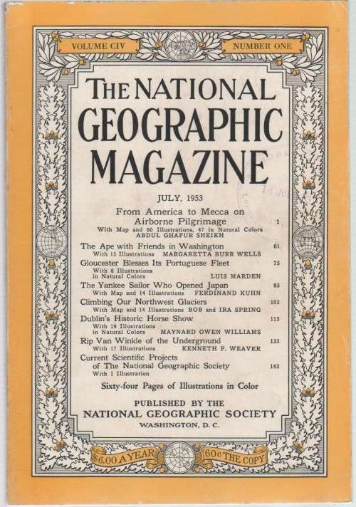 THE NATIONAL GEOGRAPHIC MAGAZINE, VOL CIV, NUMBER 1, JULY 1953