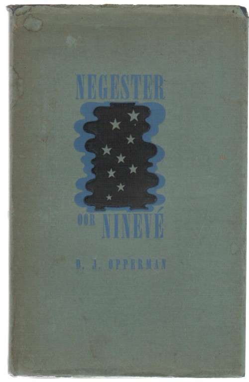 NEGESTER OOR NINEVE - D J OPPERMAN (1947)