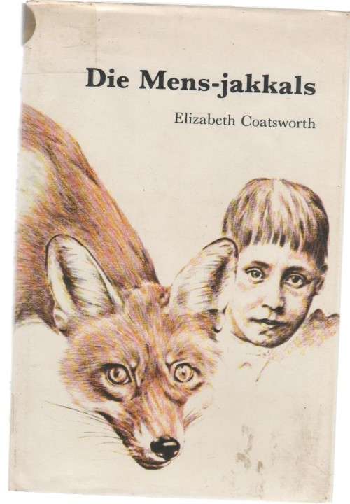 DIE MENS-JAKKALS - ELIZABETH COATSWORTH