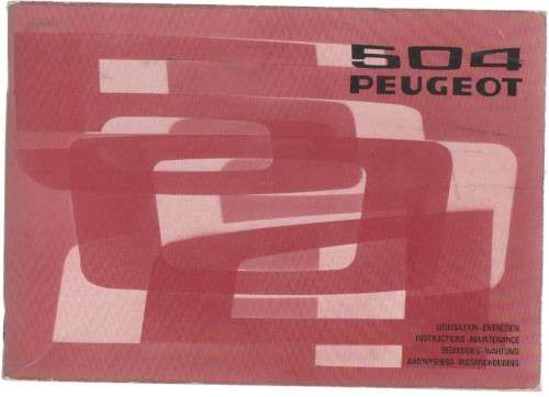 504 PEUGEOT, INSTRUCTIONS/MAINTENANCE / AANWYSINGS EN INSTANDHOUDING