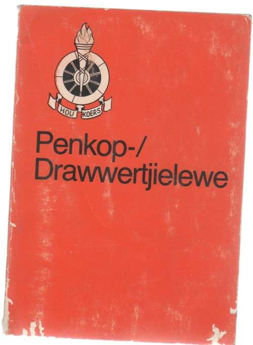 PENKOP-/DRAWWERTJIELEWE HANDBOEK (1 STE UITGAWE 1977)