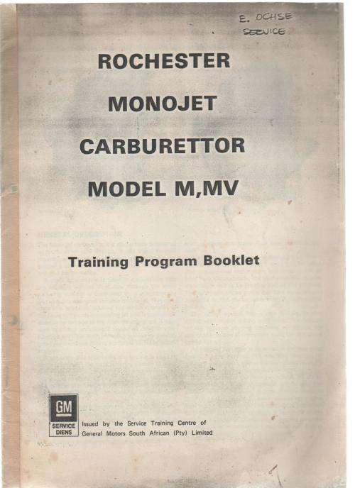 ROCHESTER, MONOJET, CARBURETTOR MODEL M, MV -TRAINING PROGRAM BOOKLET (GM SERVICE/DIENS)
