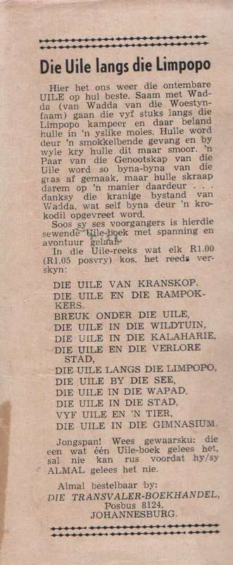DIE UILE LANGS DIE LIMPOPO - COR DIRKS (3 DE DRUK 1967)