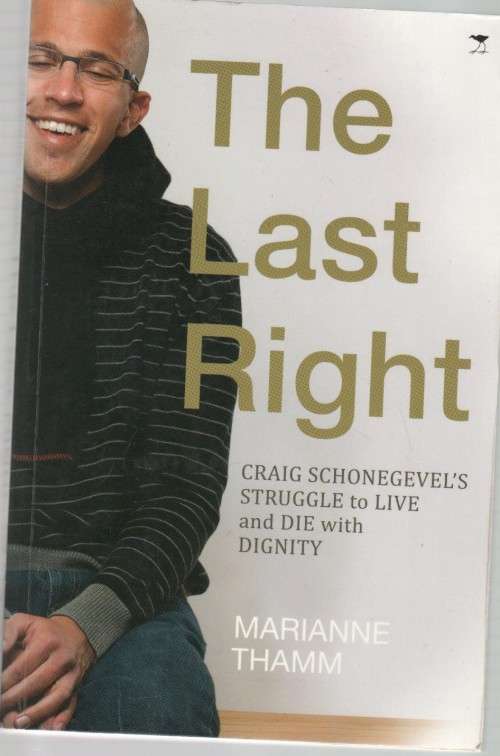 THE LAST RIGHT - MARIANNE THAMM (1 ST PUBLISHED 2013)