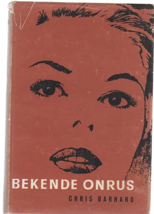 BEKENDE ONRUS - CHRIS BARNARD (1965)