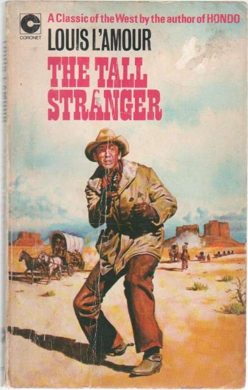 THE TALL STRANGER -LOUIS L`AMOUR (7 TH IMPRESSIOM 1972) WESTERN