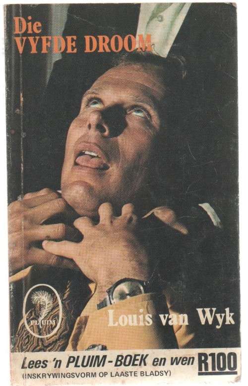 DIE VYFDE DROOM - LOUIS VAN WYK (PLUIM -1972 )  KAFEEBOEKIE