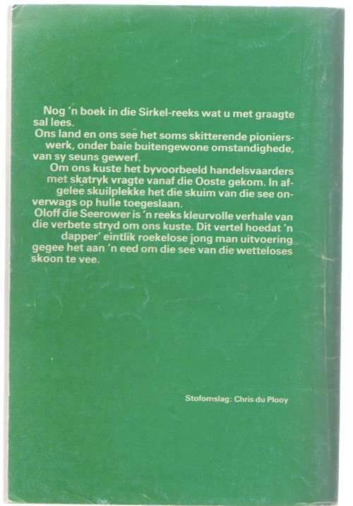 OLOFF DIE SEEROWER, NO 5, DIE VERRAAIER - GERRIE RADLOFF (KAFEEBOEKIE)