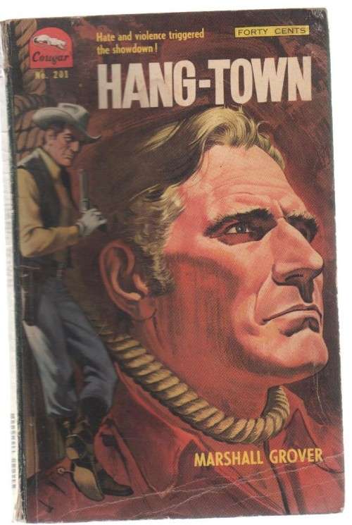 HANG-TOWN, NO.201 - MARSHALL GROVER  (WESTERN)